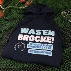 „Was’en Brocke!“ Hoodie – Finkenbachtal Edition